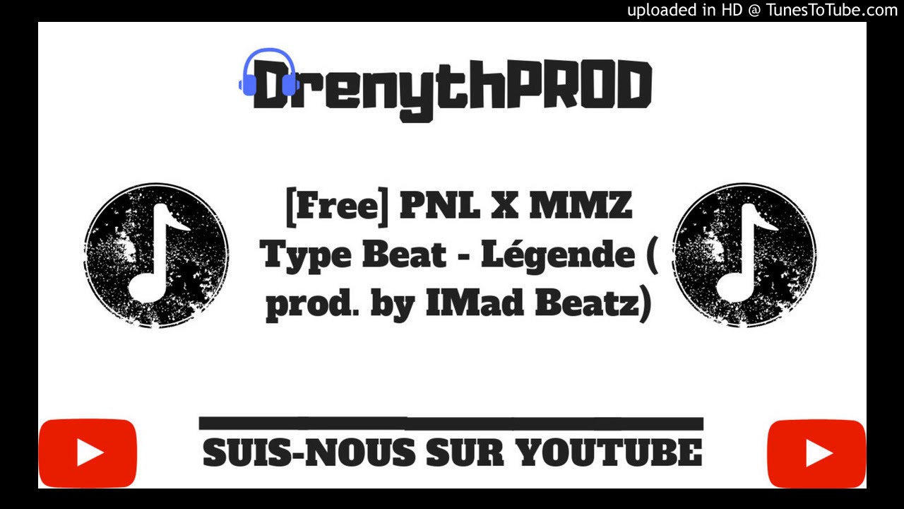 [Free] PNL X MMZ Type Beat - Légende ( prod. by IMad Beatz)