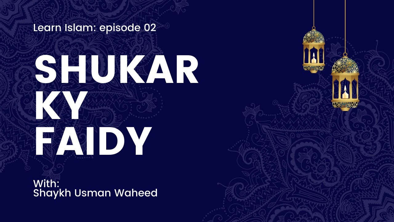 shukar-ky-faidy-episode-2-youtube