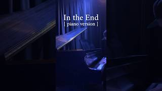 🎶 IN THE END [Piano Version] #tommeeprofitt #intheend #piano