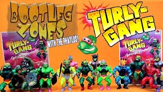 Bootleg Zones: Turly Gang