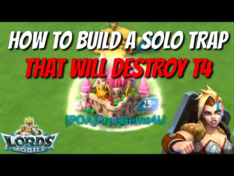 How To Build A Deadly Solo Trap! - Lords Mobile