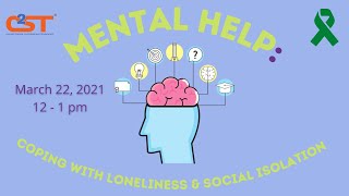 Mental Help: Coping with Loneliness & Social Isolation
