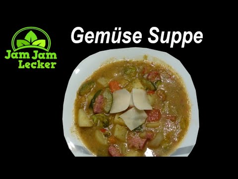 Gemüse Suppe Eintopf Rezept - Selber Machen Schnell Und Einfach