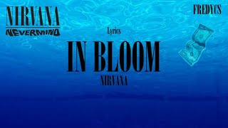 NIRVANA - In Bloom (Lyrics)