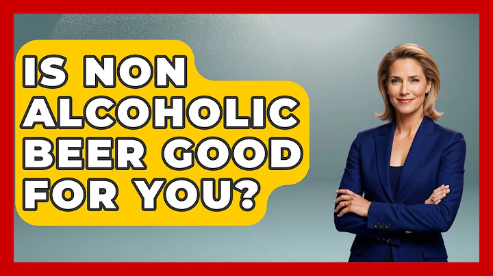 Is Non Alcoholic Beer Good For You? - Beverage Buff