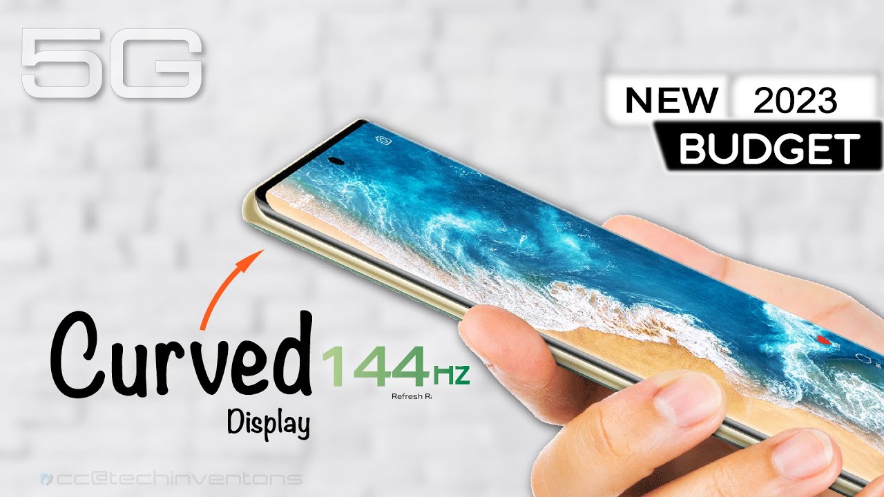 TOP 5 NEW Budget Curved Display 5G Phone 2023 Budget round display