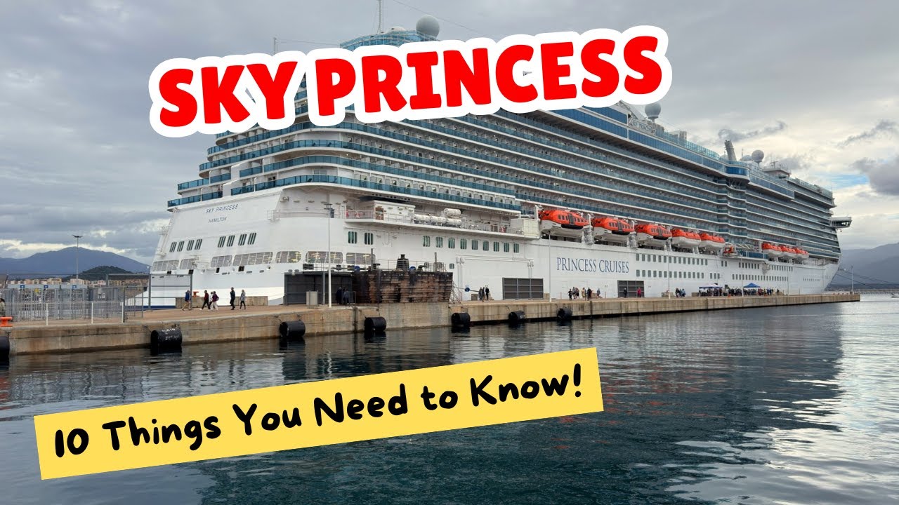 10 Things YOU NEED TO KNOW About Sky Princess!