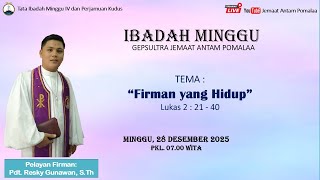 Ibadah Minggu IV 28 Desember 2025