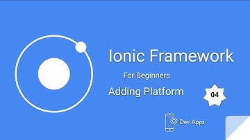 Ionic Framework 5 Tutorials for Beginners # 4   Adding Android & iOS Platform to Project