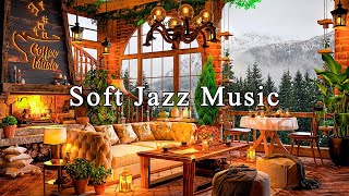 Relaxing Jazz Instrumental Music for Working, Studying ☕ Soft Jazz Music & Cozy Coffee Shop Ambience