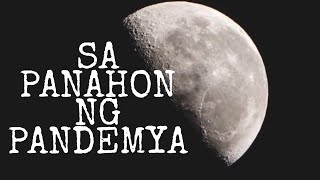 Sa panahon Ng pandemya /spoken poetry