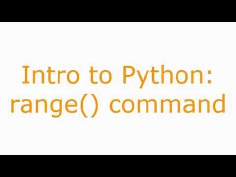 Intro to Python: range( ) command