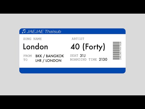 [THAISUB] London - 40 (Forty)