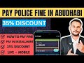 How to Pay Police Fine in Abu Dhabi 2026 with 35% discount (Step-by-Step Tutorial)