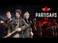 Partisans 1941 ○ Будем партизанить ○