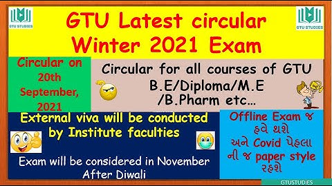 GTU Winter 2021exam Phae-1 for semester 5 and 7 - Final exam and external viva