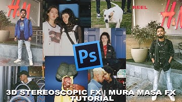 3D Stereoscopic Photography | Mura Masa Effect in Photoshop Tutorial