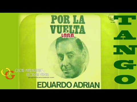 Tango MUSIC 🎶 Eduardo Adrian Full ALBUM from Vinilos Georgina & Oscar Mandagaran