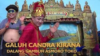 GALUH CONDRO KIRONO DALANG GAMBUH ASMORO TOKO