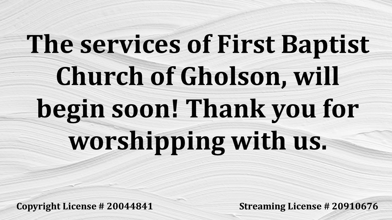 First Baptist Church of Gholson Live Stream