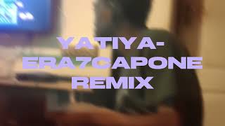 Era7Capone - Yatiya Remix & Melis Kar