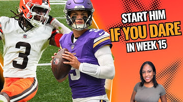 Week 15 Start/Sit: Bold Boom Plays to Win Your Playoff Matchup