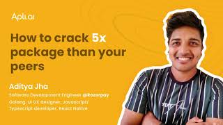 How to crack 5x package than your peers | Aditya Jha | Apli.ai | #DiscoverYourself