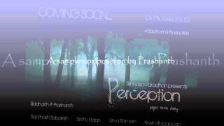 The sample song by Prashanth - Perception
