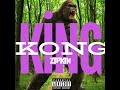 Zıpkın - KİNG KONG