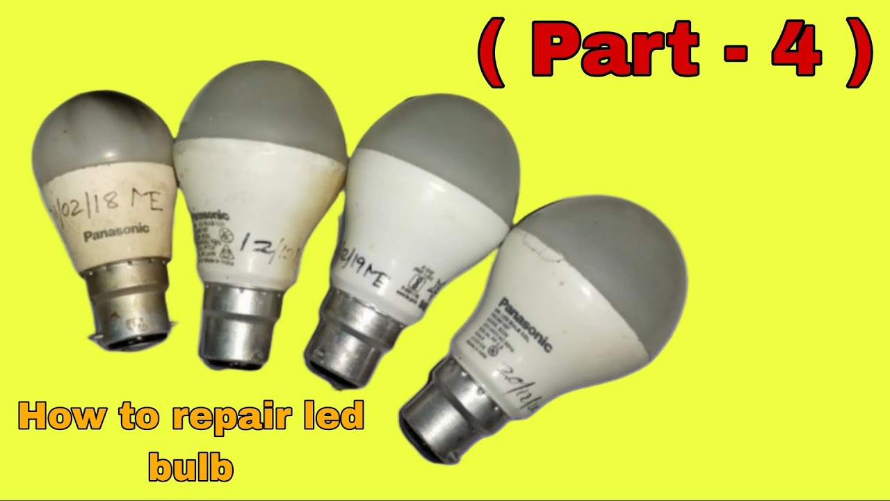 Led Bulb Repair Led bulb repairing how to repair led bulb new