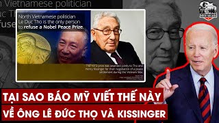 Cơn Chấn Động Truyền Thông Quốc Tế : Báo Mỹ Đã Nói Gì Về Ông Lê Đức Thọ Và Kissinger