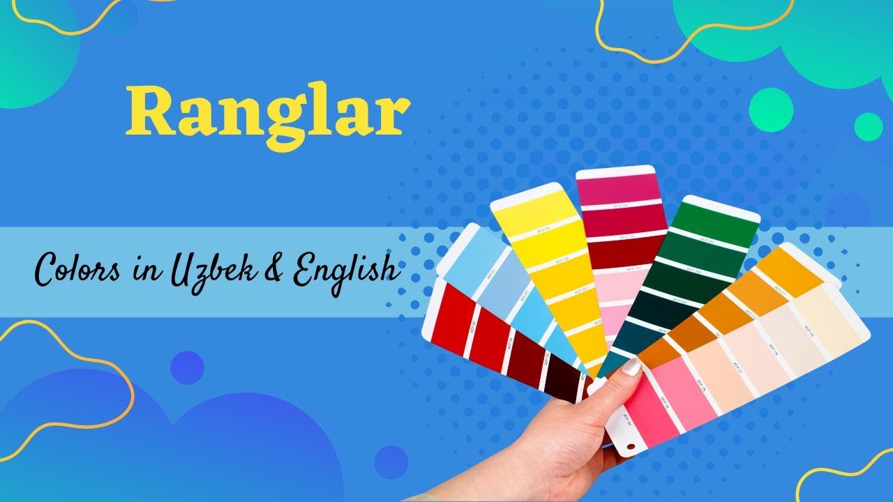Ranglar - Colors in Uzbek & English