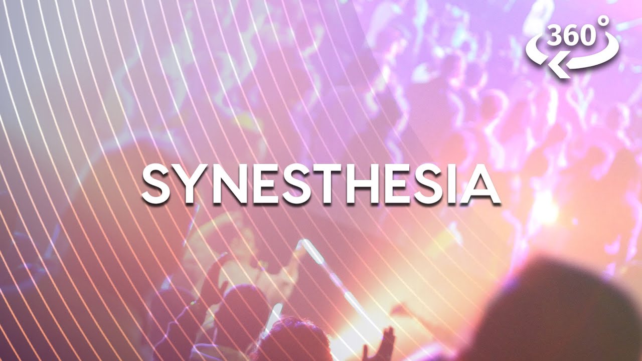 Hearing Color Seeing Sound This Is Synesthesia 360 Video YouTube hearing-color-seeing-sound-this-is-synesthesia-360-video-youtube