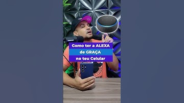 Como ter a ALEXA no Celular #dicas #android #celular #alexa