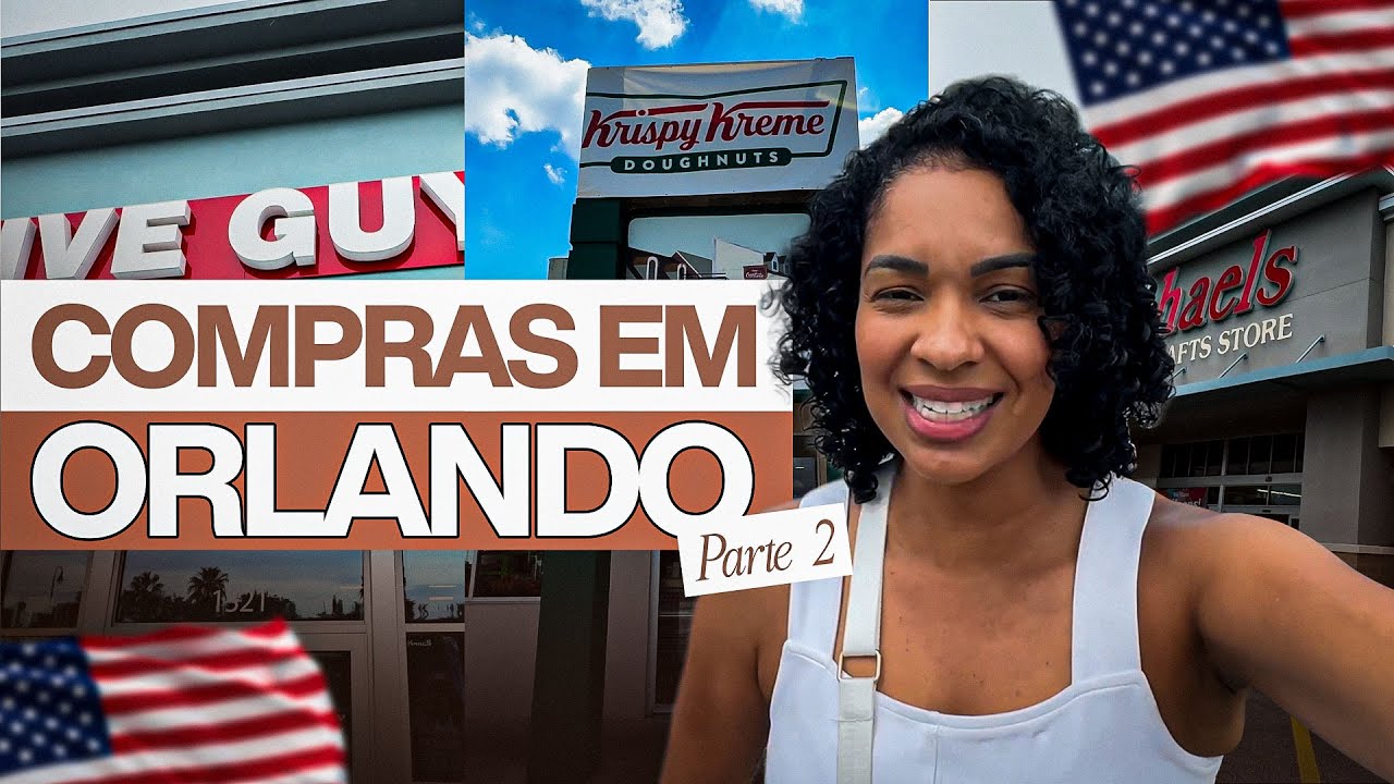 COMPRAS EM ORLANDO | PARTE 2: LOJAS, RESTAURANTES E MUITO KRISPY KREME