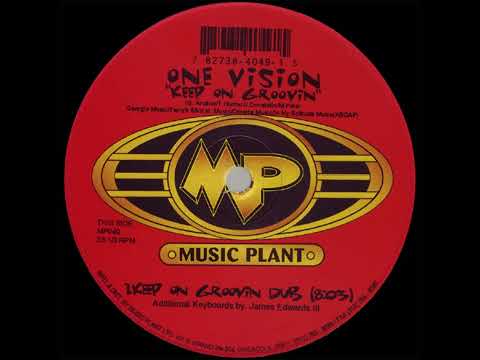 1 Vision — One Vision - Keep On Groovin (Dub)