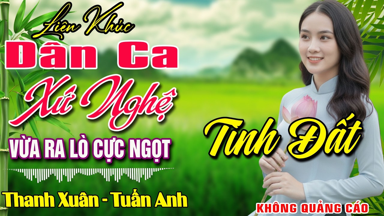 LK NHẠC DÂN CA XỨ NGHỆ MỚI RA LÒ CỰC ÊM TAI ➤Nhạc Sống Thôn Quê Remix MỚI ĐÉT 2026 NGỌT NGÀO SAY ĐẮM