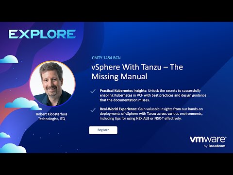 CMTY1454BCN - vSphere with Tanzu - The Missing Manual - YouTube