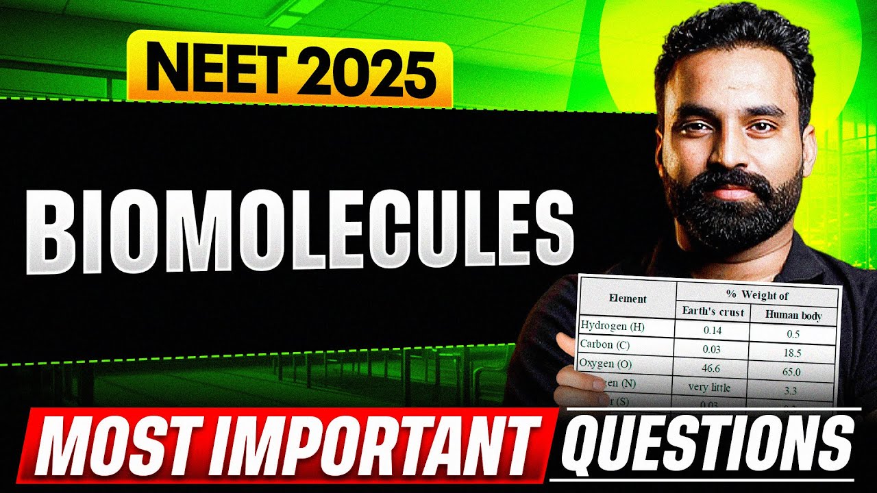 BIOMOLECULES - Most Important Questions for NEET 2025 || PhysicsWallah ...