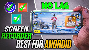 BEST NO LAG SCREEN RECORDER FOR ANDROID GAMING 4K/120 FPS Screen Recording App For Android