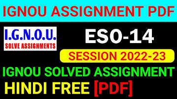 ESO-14 Solved Assignment 2022-23 in Hindi, ESO 14 Solved Assignment 2023, ESO 14 Assignment