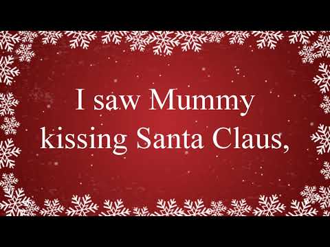 I Saw Mommy Kissing Santa Claus With Lyrics Popular Christmas Songs