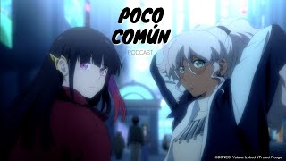 Poco Común Ep.245 Parte B 