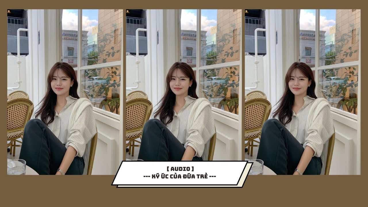 [ FULL ] : || KÝ ỨC CỦA ĐỨA TRẺ || RIN~