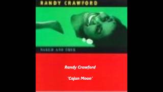 RANDY CRAWFORD - Cajun Moon chords