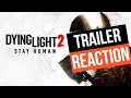 Dying light 2 Gameplay Reaction