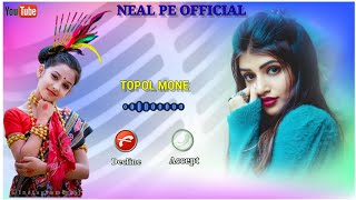 new santali ringtone video ll 💘💘 topol mone santali ringtone video 2025 ll💘💘 neal pe official