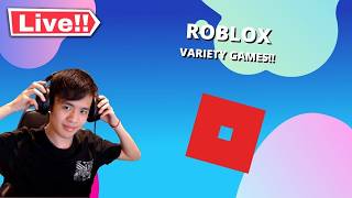 🔴LIVE!🔴【ROBLOX】VARIETY GAMES!! | Playing with VIEWERS