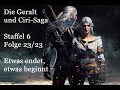 The Witcher Hörspiel-Serie [St. 6: Flg. 23] - Etwas endet, etwas beginnt