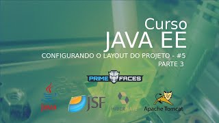 Configurando o Layout - Parte 3 - Curso Java EE #5